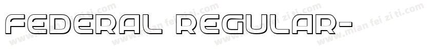 Federal Regular字体转换